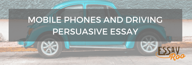 Persuasive essay cell phones