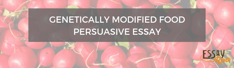 Genetically modified foods essay